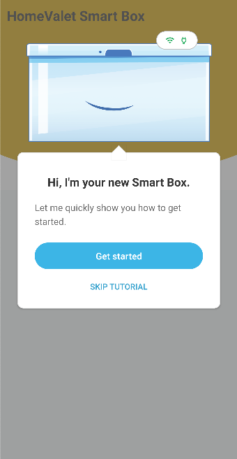 Home screen with a pop up inviting you to Get Started with or Skip the tutorial